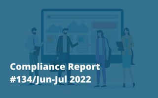 Compliance Report – 134/ Jun-Jul 2022